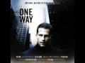 One Way Soundtrack - Xavier Naidoo Instrumental