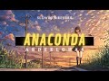 Abdeelgha4-Anaconda (𝐒𝐋𝐎𝐖𝐄𝐃 + 𝐑𝐄𝐕𝐄𝐑𝐁)