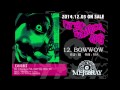「THE"420"THEATRICAL ROSES」・BOWWOW 