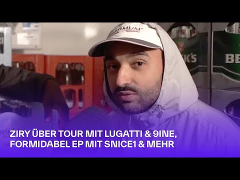 Ziry über Tour mit Lugatti & 9ine, FORMIDABEL EP mit snice1 & mehr  | Interview mit JP
