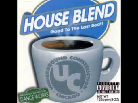 House Blend Vol1 part 3
