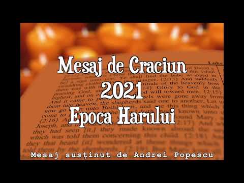 Craciun 2021 - Epoca Harului - Mesaj de Andrei Popescu