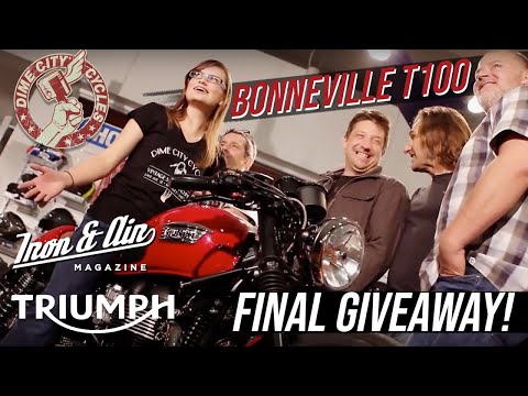 The Dime City, Iron & Air & Triumph Motorcycles Bonneville T100 Giveaway! - Final Giveaway