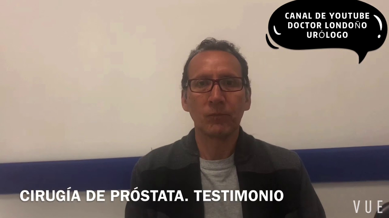 Watch CIRUGÍA DE PRÓSTATA. TESTIMONIO Now CIRUGÍA DE PRÓSTATA. TESTIMONIO