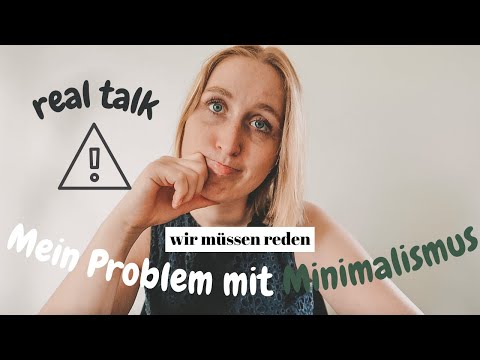 Mein PROBLEM mit MINIMALISMUS| Was hat sich in den letzten 4 Jahren geändert// ehrliche Gedanken