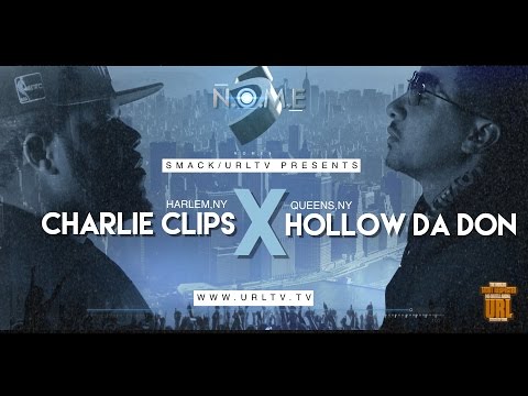 Charlie Clips vs Hollow da Don