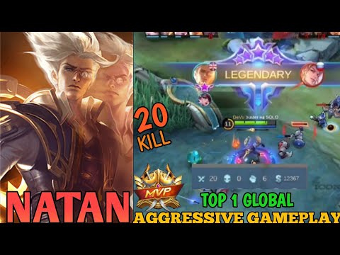 20 Kill Aggressive Gameplay! Supreme Top 1 Global Natan by buster Ha SOLO ~ MLBB