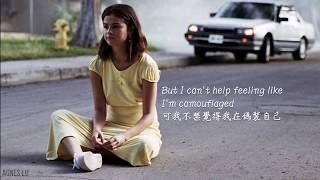 愛怎麼會有保存期限：Camouflage 偽裝 - Selena Gomez 席琳娜 中文歌詞