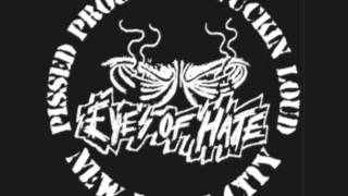 EYES OF HATE - RIGHT IN FRONT OF YOU