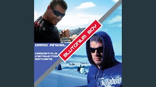 Dark Angel (Blutonium Boy vs. DJ Neo Hardstyle Mix)