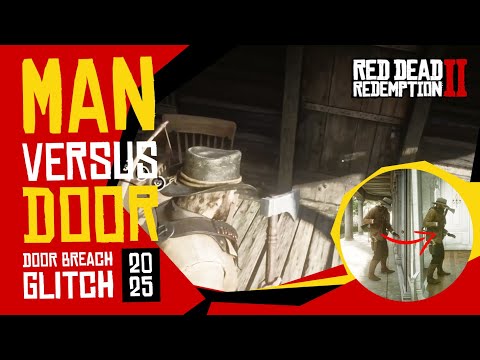[UPDATE] RDR2 Door Breach Glitch STILL Works in 2025!