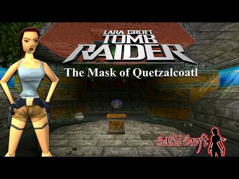 TRLE The Mask of Quetzalcoatl Full Walkthrough