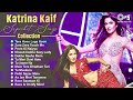 Best Of Katrina Kaif Hit Songs Jukebox Katrina Kaif Dance Songs All Time Hits Katrina Bollywood