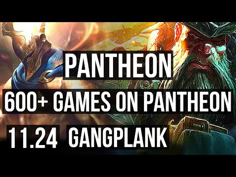 PANTHEON vs GANGPLANK (TOP) (DEFEAT) | 2.4M mastery, Legendary, 600+ games | EUW Challenger | 11.24