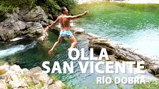 Olla de San Vicente: río Dobra