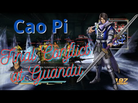 Dynasty Warriors 8: Xtreme Legends Complete Edition: Final Conflict at Guandu - Cao Pi