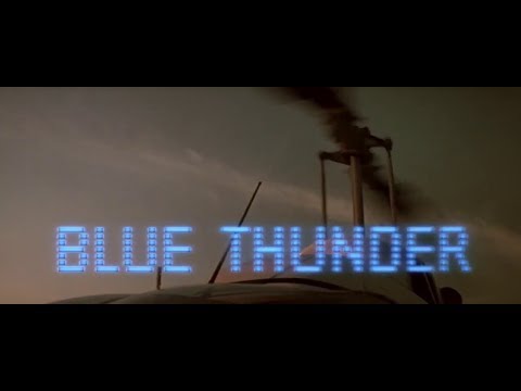 Blue Thunder - title sequence