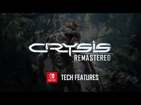 Crysis Remastered - Nintendo Switch Tech Trailer thumbnail