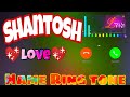 Mr Santosh Namr Ring Tone Sms Tone Notification Tone Love Ring Tone New Ring Tone Best Ring Tone