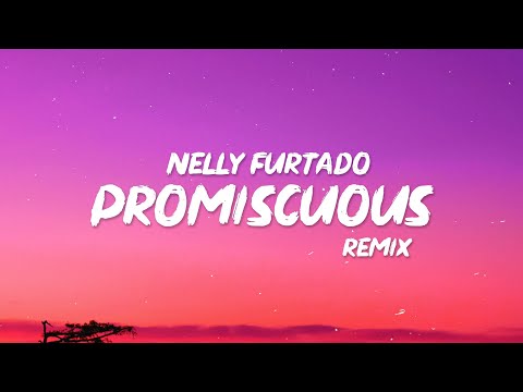 Nelly Furtado - Promiscuous (Lyrics) "I want you on my team, so does everybody else"