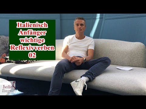 Italienisch lernen Video 04 Teil 6 - Italienisch reflexive Verben - Italienisch Vokabeln lernen