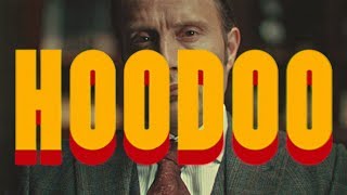 hoodoo (will &amp; hannibal)