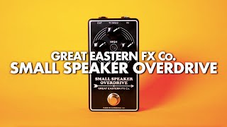Video thumbnail for Great Eastern FX Co. Small Speaker Overdrive || Demo by Noise Generator