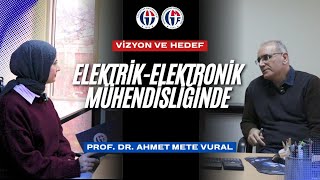 Gaziantep Üniversite Elektrik-Elektronik Mühendisliği Yeni Bölüm Başkanı ile Viz