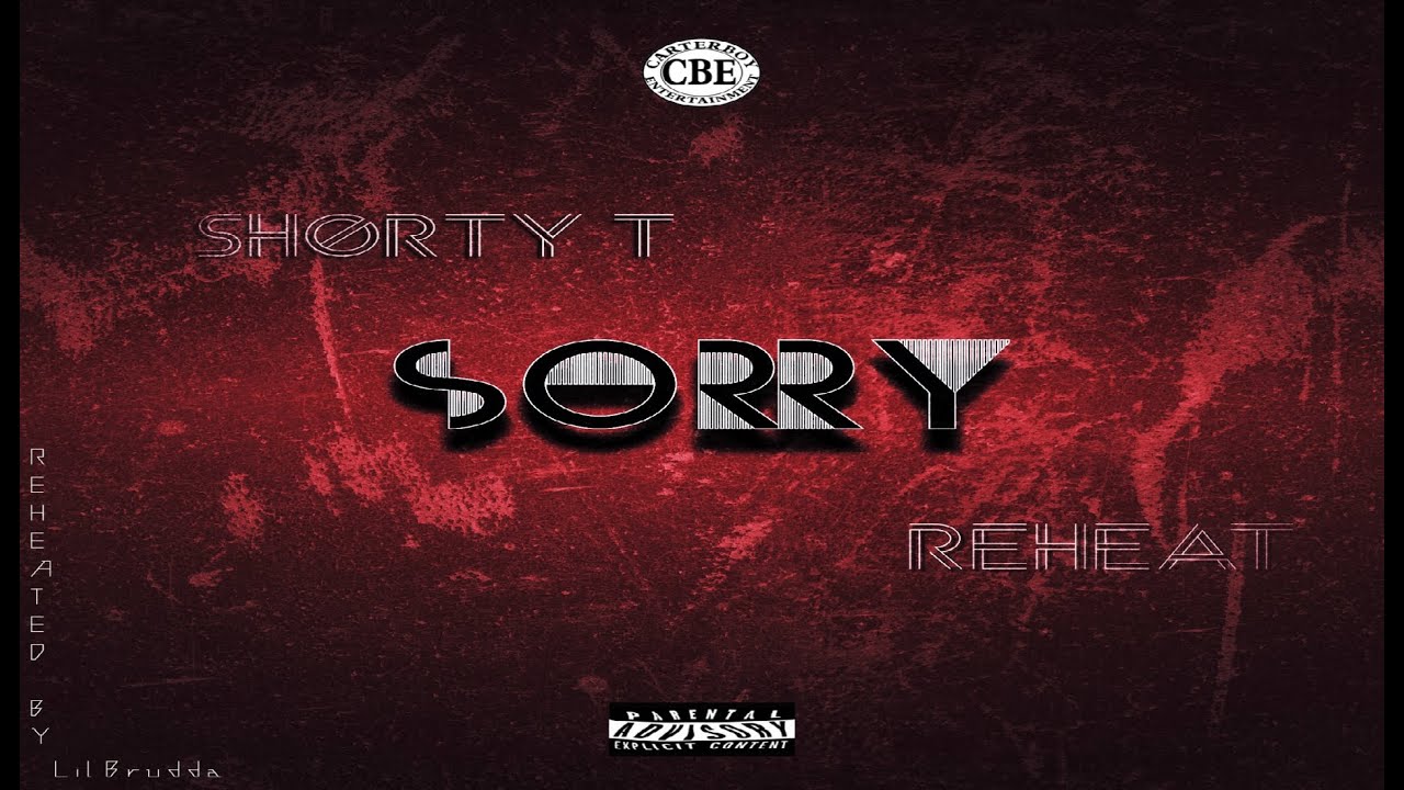 Sorry ReHeat Video