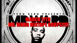Yung Berg feat Roscoe Dash &quot;I See You You&quot; off MR. WARD mixtape