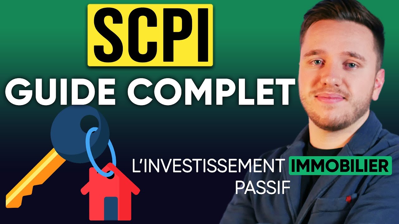 SCPI : Le Guide Débutant Complet pour investir en immobilier Passivement