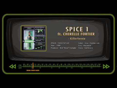 SPICE 1 ft. CHERELLE FORTIER - Killerfornia