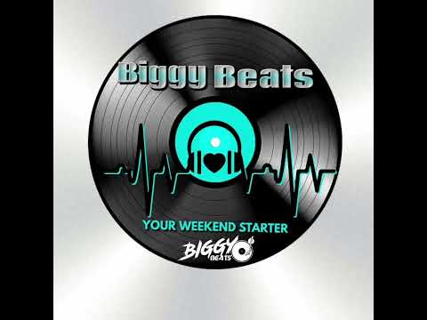 BiggyBeats-Your Weekend Starter