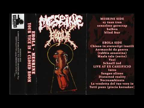 MESRINE / EBOLA – Your Vice Is A Closed Room (2010)