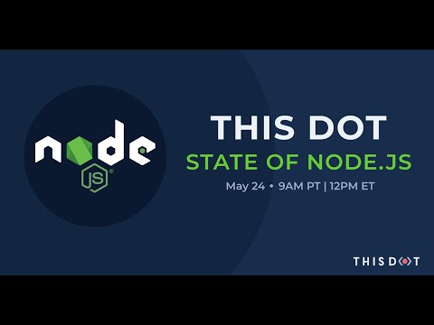 This Dot State of Node.js