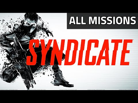 Syndicate FULL Game Walkthrough - All Missions