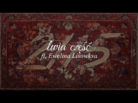 kuqe 2115 - lwia część (ft. Ewelina Lisowska) (prod. Questy, Jakub Laszuk, PMBTZ)
