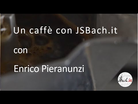 40. Un caffè con JSBach.it - Enrico Pieranunzi (Parte 2)