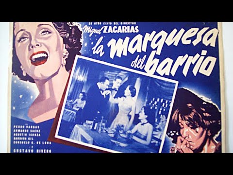Marquesa De Barrio Película completa de Libertad La Marque.