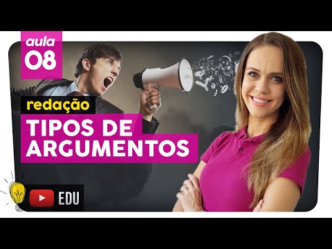 TIPOS DE ARGUMENTOS | Dissertação Nota 1000 | aula #8 | Extensivo Enem 2019 | profa. Maria Queiroga