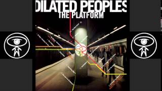 Dilated Peoples - The Last Line of Defence