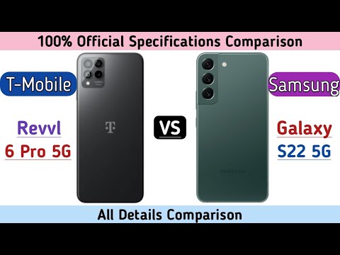 T- Mobile Revvl 6 Pro 5G Vs Samsung Galaxy S22 5G