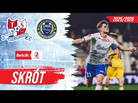 Podbeskidzie - Unia Skierniewice 3:0 SKRÓT MECZU Betclic 2 Liga 2025/2026