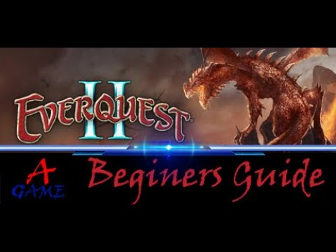Everquest 2 Beginners Guide