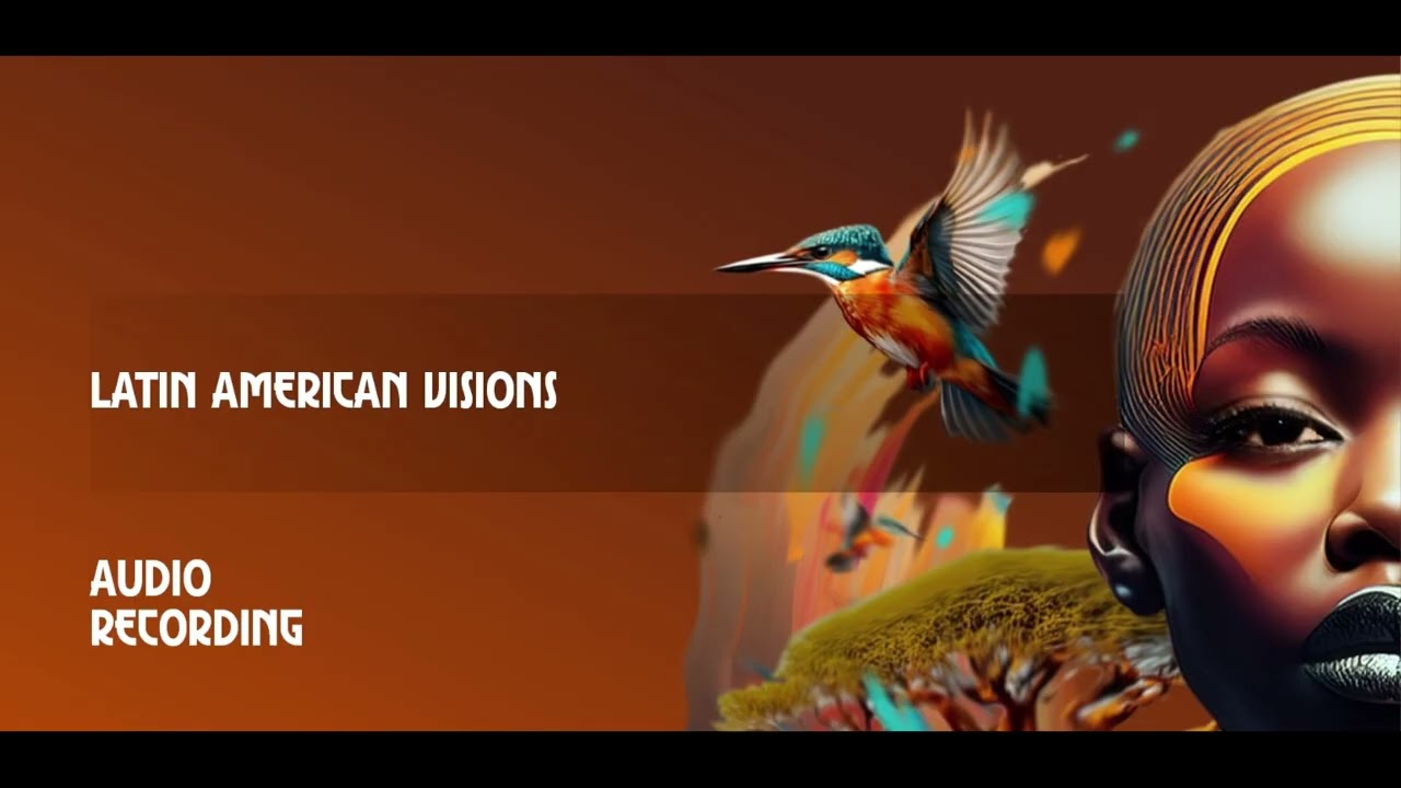 Latin American Visions