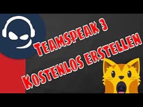 Kostenlosen Teamspeak 3 Server erstellen in 30 Sekunden 2020 - Deutsch - Tutorial