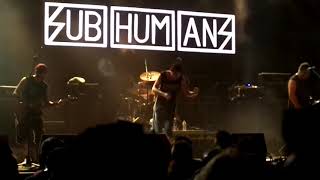 Subhumans til the pigs come round