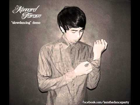 KENNARD FARAON - SLOWDANCING *DEMO VERSION*