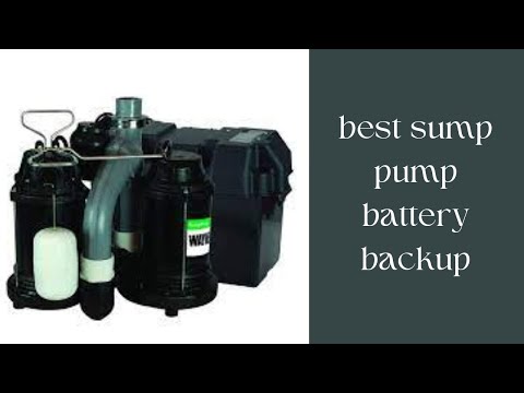 Best Sump Pump Battery Backup