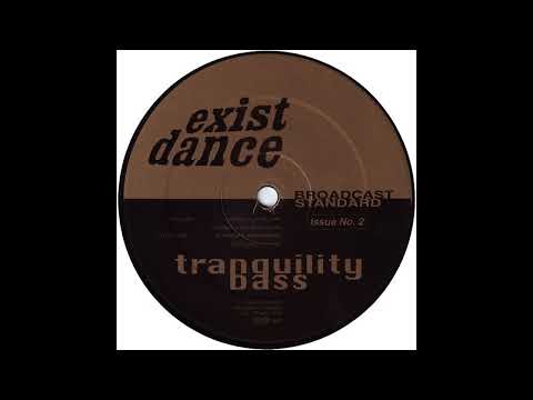 Tranquility Bass - Cantamilla (Bomb Pop) (1994)